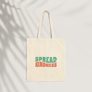 Kindness Canvas Tote Bag, Eco-Friendly Shopper, Gift for Friends, Market Tote, Sustainable Style, Everyday Use Bag