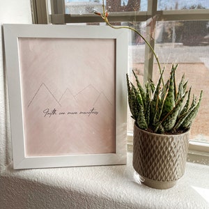 Faith Can Move Mountains Digital Print | Instant Download | Digital Art | Faith-Based Art