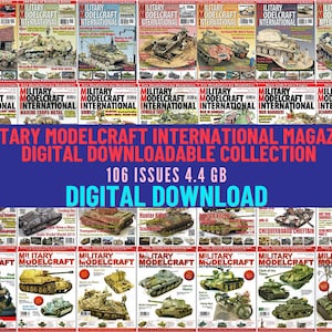 Modeling, Armor, Aircraft, Ships, Figures, Dioramas, and Techniques. Digital Downloadable Magazine Collection. 106 Issues 2002-2019. 4.4 Gb.