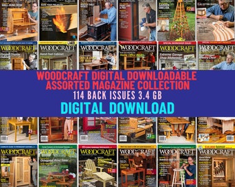 Woodworking, Cabinetry, Carving, Woodturning, Crafts. Digital Downloadable Magazine Collection. 114 Back Issues 2005-2023. 3.38 Gb