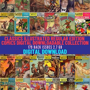 Classics Illustrated Regular Edition Digital Downloadable Comics Collection. Classic Literary Adaptations. 179 Issues. 1941-1971. 2.72 Gb