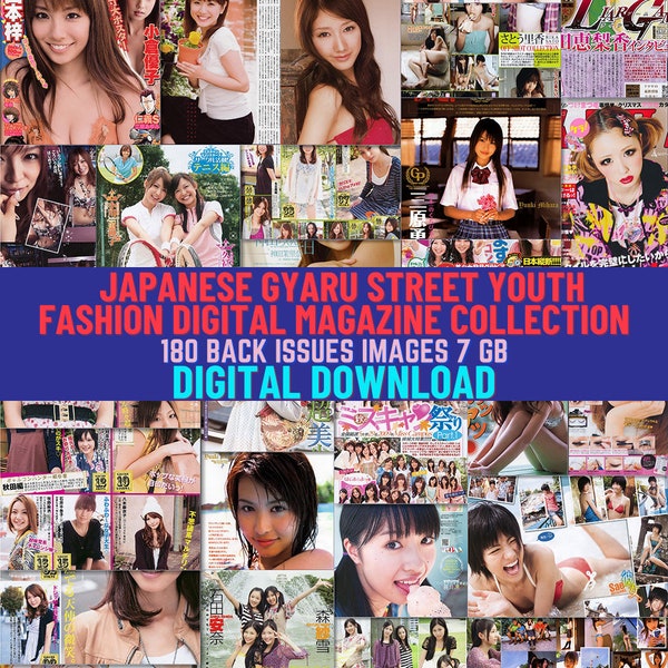 Japanese Gyaru Street Youth Fashion Magazines Digital Downloadable Collection. Teen Fashion. Swimsuit Show. Kera, Sabra. 180 Issues. 7Gb.