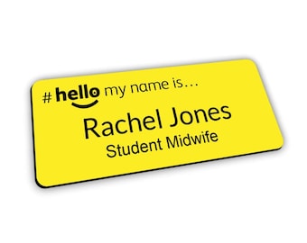 Hello My Name Is Yellow Name Name Badge Engraved Black Text NHS Student Nurse Midwife Doctor Healthcare Assistant Premium Customised Bespoke