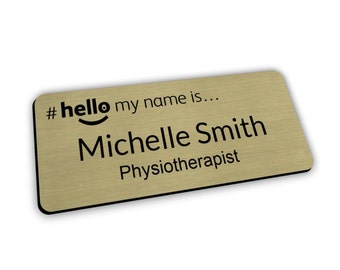 Hello My Name Is Premium Personalised Brushed Gold Black Text Name Badge