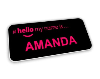 Black Hello My Name Is Badge Premium Personalised Large Bold Pink Text Dementia Friendly 76 x 32mm