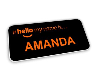 Black Hello My Name Is Badge Premium Personalised Large Bold Orange Text Dementia Friendly 76 x 32mm