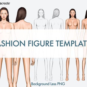 May include: Digital fashion figure templates with front, back, and side views. The image features several illustrations of female figures in various poses, with some in color and others as line drawings. The text "FASHION FIGURE TEMPLATES" is prominently displayed.