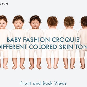 May include: Six baby fashion croquis with different skin tones, showing front and back views.  The croquis are for use in fashion design.