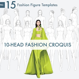 15 Female Fashion Figure Templates, 10-Head Figure, Croquis Templates for Fashion Illustrations