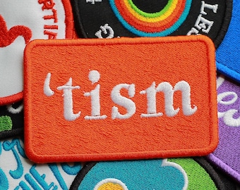 Embroidered Patch | 'Tism | trucker hat patches autism embroidery patches iron neurodivergent adhd mental health aspergers autistic gifts