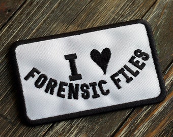 Parche bordado / Amo los archivos forenses / Regalos de detective, crimen real, divertido, estudiante de posgrado, justicia penal, parches para gorra de camionero, regalo de policía