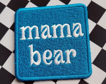 Mama Bear Embroidered Patch - New Mom Gift, Diaper Bag Patch, Trucker Hat Patch, Cute Patches, Mom Patch, Cute Embroidery Gifts, Motherhood