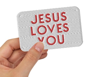 Jesus Loves You - Christian Patches, Trucker Hat Patch, Iron On Patch, Church Outfit, Jesus Christ, Bible Verse, Christian Birthday Gift