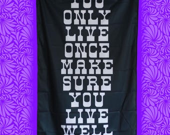 You Only Live Once Make Sure You Live Well - Wall Tapestry, Maximalist Dorm, Bright Home Decor, Neon Wall Art, Office Art