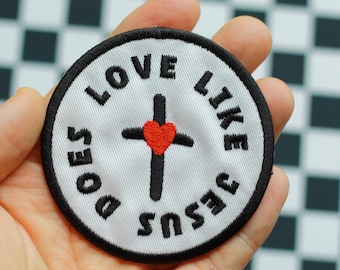 Love Like Jesus Does Embroidered Patch - Christian Trucker Hat Patches, Patches for Backpack, Bible Verse Gifts, Christian Scripture