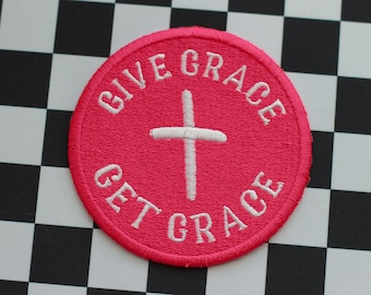 Embroidered Patch | Give Grace Get Grace | christian trucker hat patches cute vibes cross jesus christ worship prayer church embroidery gift