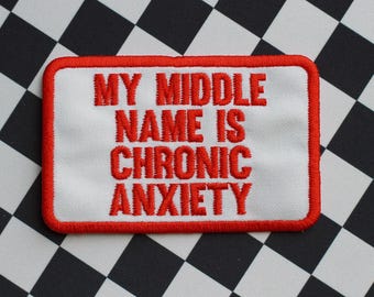 Parche bordado / Mi segundo nombre es ansiedad crónica / parches para gorras de camionero, chaleco de salud mental, planchado, costura, bordado, vibraciones divertidas, TDAH