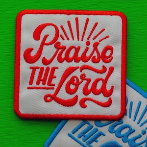 Embroidered Patch | Praise The Lord (Cherry) | trucker hat patches iron sew on faith pastor preacher jesus christ bible church revival red