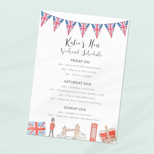 May include: A white paper with a schedule for a weekend event, decorated with watercolor Union Jack flags and illustrations of British landmarks. The text reads "Katie's Hen Weekend Schedule" with a detailed itinerary.
