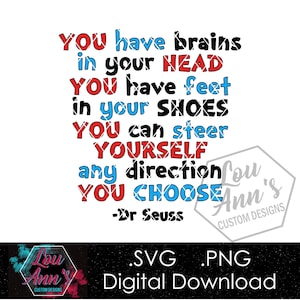 Dr Seuss Zitat Gehirne & Füße LAYERABLE. PNG. SVG Digitaler Download