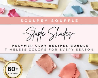 60+ Polymer Clay Color Recipe Bundle | Sculpey Souffle Color Recipes | Polymer Clay Tutorials | Color Palette | Clay Cutters