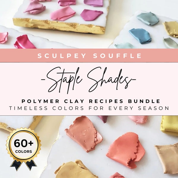 60+ Polymer Clay Color Recipe Bundle | Sculpey Souffle Color Recipes | Polymer Clay Tutorials | Color Palette | Clay Cutters