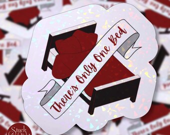 Pegatina de tropo "Solo una cama": Calcomanía holográfica de vinilo para fandom literario