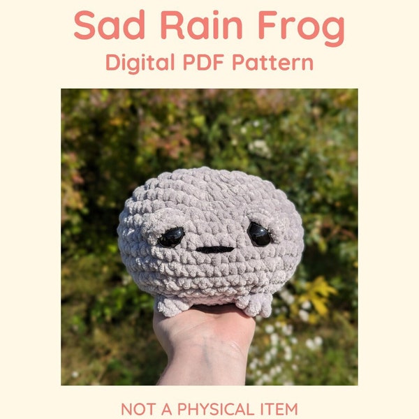 Sad Grumpy Rain Frog Crochet Amigurumi Pattern Pdf File // NOT PHYSICAL ITEM