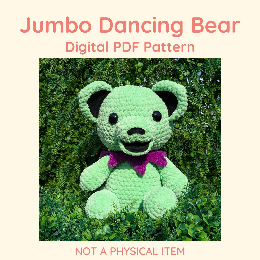 15 Grateful Dead Crochet Patterns for Bears, Blankets, Hoods, and Handmade Gifts 12 Jumbo Dancing Bear Amigurumi Pattern