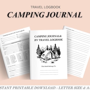 May include: A white Camping Journal and RV Travel Logbook with the text "CAMPING JOURNAL" in bold black letters. The journal has a black and white illustration of a tent and trees. The journal is open to show the inside pages.
