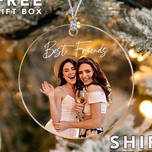 Custom Photo Ornament For Friends, Friendship Ornament, Gift For Friends, Best Friend Ornament, Gift For Her, Bestie Ornament, Birthday Gift