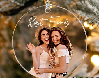 Custom Photo Ornament For Friends, Friendship Ornament, Gift For Friends, Best Friend Ornament, Gift For Her, Bestie Ornament, Birthday Gift