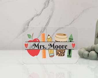 Pre School Teacher Desk Sign, Teacher Gift, Classroom Decor, Teacher Name Plate, Acrylic Name Sign, Custom Teacher Decor, Teachers Day Gift