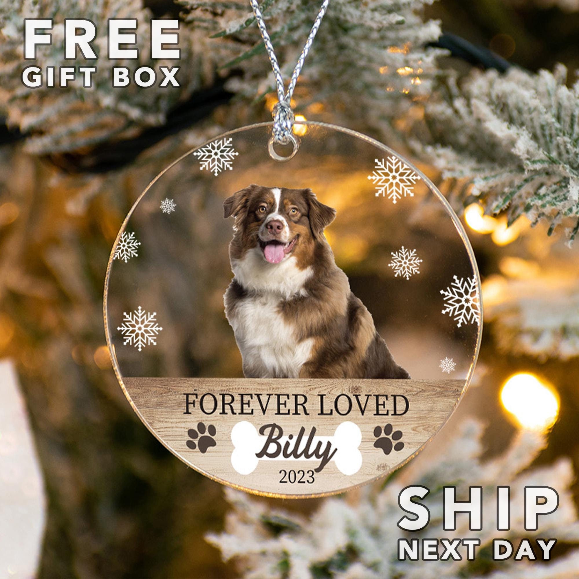 Custom Dog Picture Ornament, Memorial Dog Ornament, Pet Photo Ornament, Forever Loved Ornament, Puppy Photo Ornament, Dog Loss Ornament