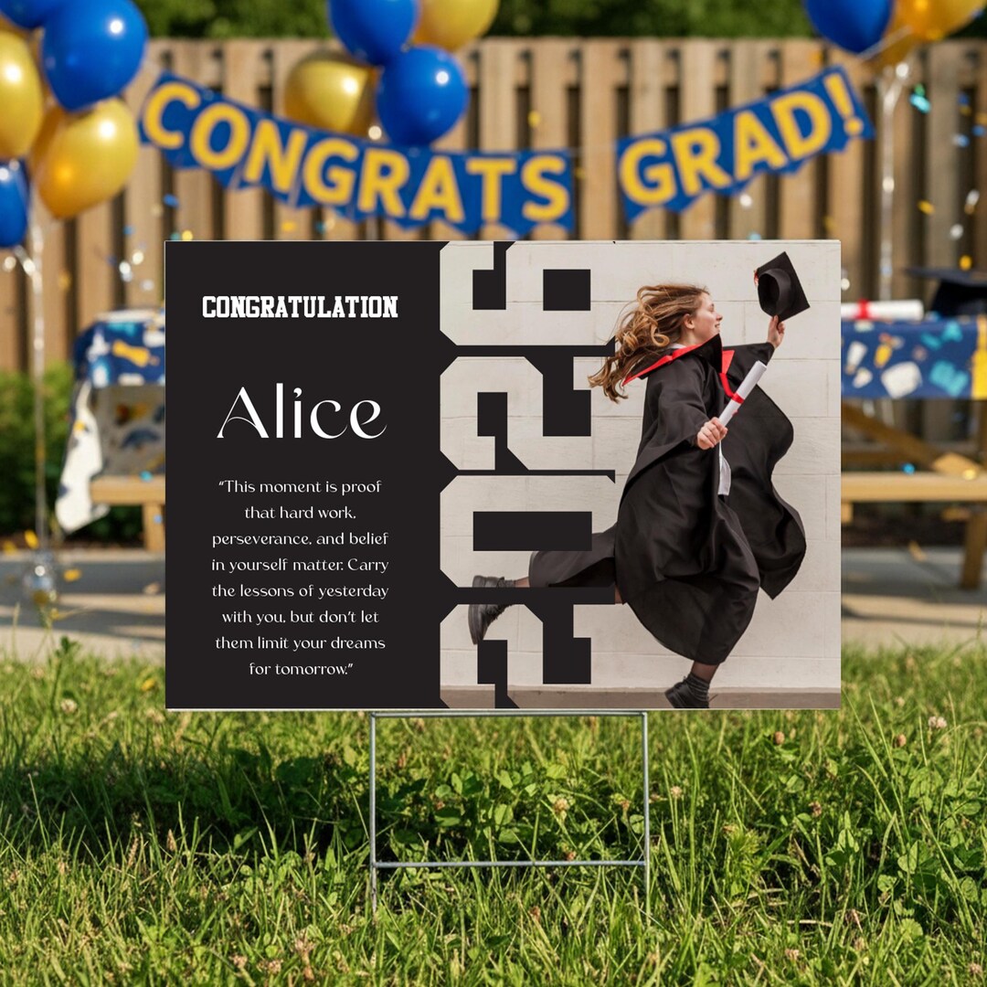 Graduation Personalsign Personalized Graduation Lawn Sign With Photo, Inspirational Graduate ...