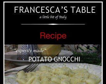 Potato Gnocchi Recipe!  "expertly made", Italian hand made pasta instructions in pdf download with pictures