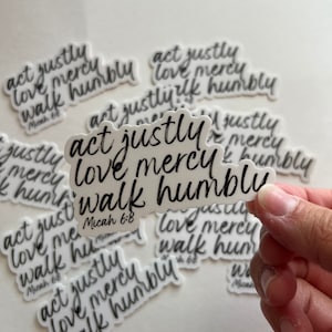 Micah 6:8 Verse Decal, Act Justly Love Mercy Sticker, Bible Verse Sticker