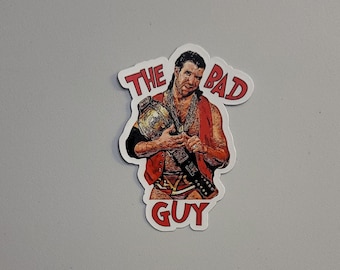 Razor Ramon the bad guy decal. Vinyl sticker