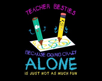 Teacher Besties Png | Back To School Svg | Teacher Svg | Digital Download | Teacher Shirt | Sublimation Png | Eps For Cricut | Prek Png