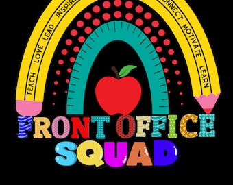 Front Office Squad Shirt PNG,School Secretary Gift,Elementary TShirt for Office Staff SVG,Gift For Office Assistant jpg,School Office Staff