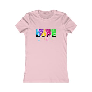 Les femmes noires sont dopées Tee-shirt pour femmes, chemise du mois de l’histoire noire, magie de fille noire, chemise mélanine, chemise de dope noire, black lives matter, je suis le strom