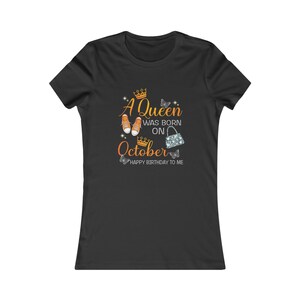 Chemise reine d'anniversaire | T-shirt joyeux anniversaire | d'anniversaire d'octobre | talon haut | chemise cadeau d'anniversaire | Chemise anniversaire d'octobre
