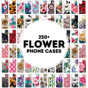 250+ Blumen Handyhüllen Sublimationsdesigns, Handyhülle als png bündel, Designs für Handyhüllen Sublimation, png Handyhüllen Designs