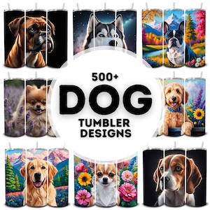 500+ dogs tumbler sublimation designs, tumbler wrap bundle, designs for tumbler sublimation, png tumbler designs, dog png