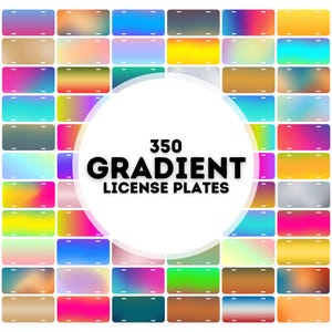 350 gradient license plate sublimation designs png, license plate sublimation designs, license plate png bundle, license plate png