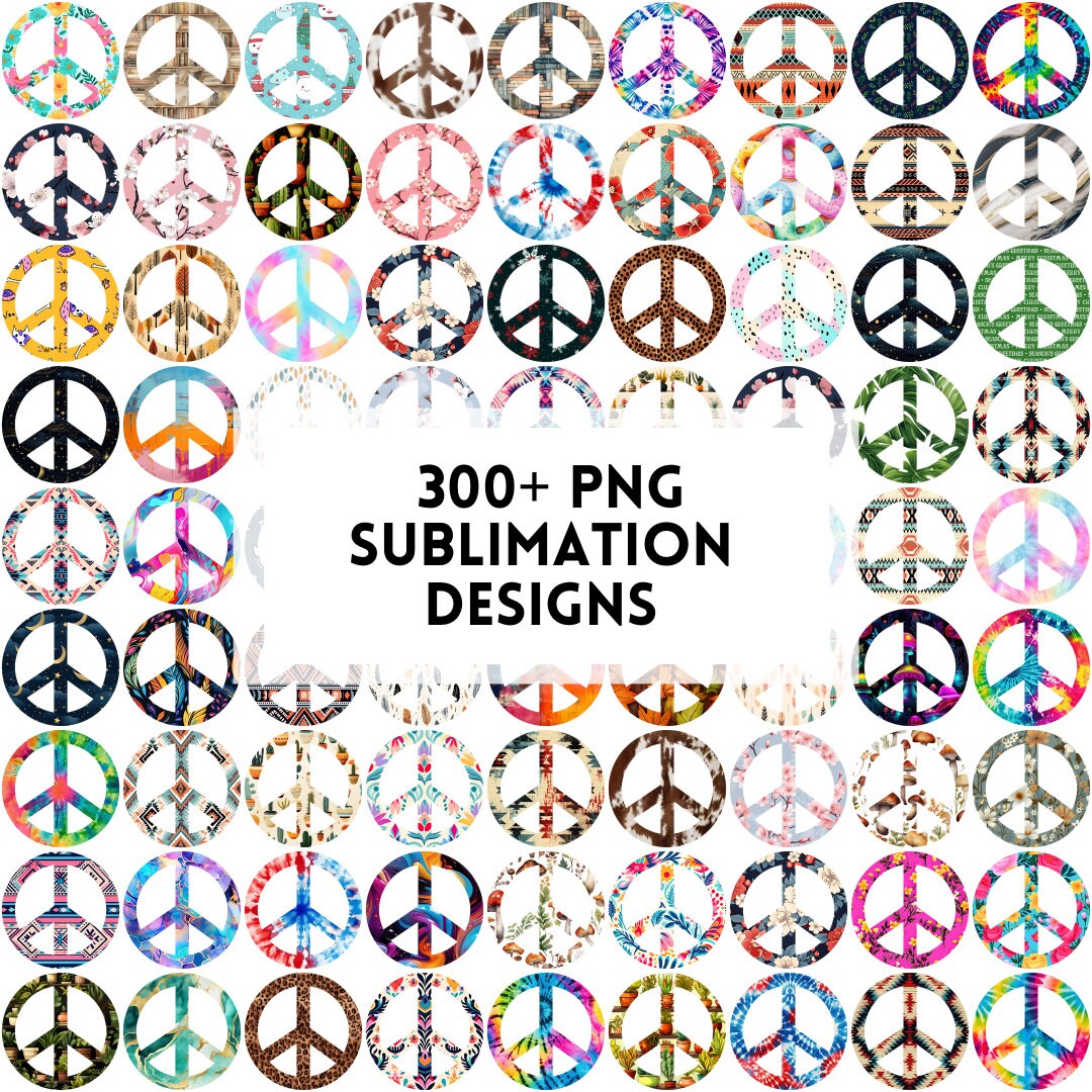 300+ Peace Sign Png, Peace Sign Sublimation Designs, Peace Sign Bundle ...