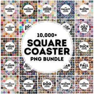 May include: A collage of 10,000+ square coaster designs in various themes, including summer, grunge, galaxy, Easter, Halloween, wood, flower, truck, car, autumn, Christmas, dragon, dog, winter, and cardinal. Each design is a square image with a different pattern or illustration.