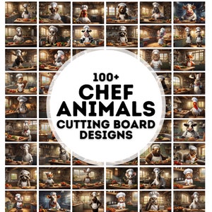 May include: A collage of 100+ images of animals dressed as chefs in a kitchen setting. The text "100+ CHEF ANIMALS CUTTING BOARD DESIGNS" is in the centre of the image.