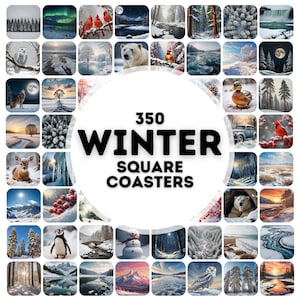 Peut inclure: Un collage de 350 sous-verres carrés sur le thème de l'hiver. Les sous-verres présentent une variété d'images, notamment des paysages enneigés, des animaux et des activités hivernales. Le texte "350 Winter Square Coasters" est affiché au centre du collage.