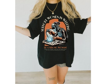 Soutenez les femmes soudeuses | T-shirt à col bleu | Femmes soudeuses | Chemise de soudeur | Soudeuse | Femmes de métier | Femmes dans les métiers | Femmes soudeuses